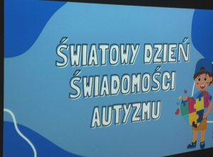 Światowy Dzień Świadomości Autyzmu